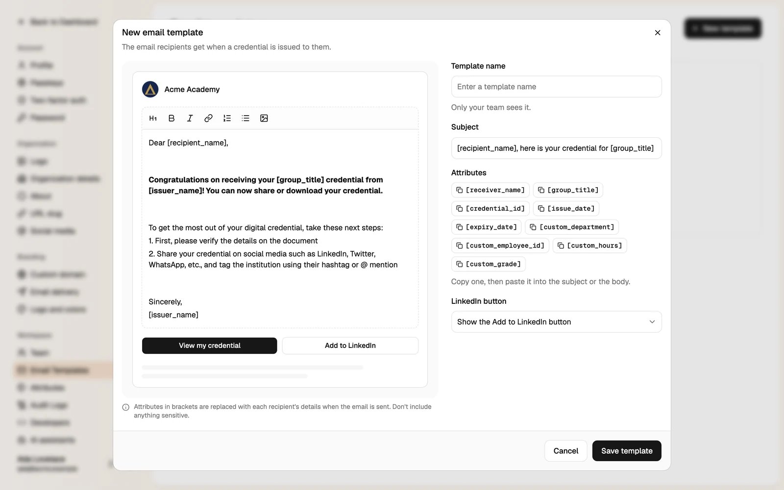 The New email template dialog with the email preview, subject, attributes and LinkedIn button setting
