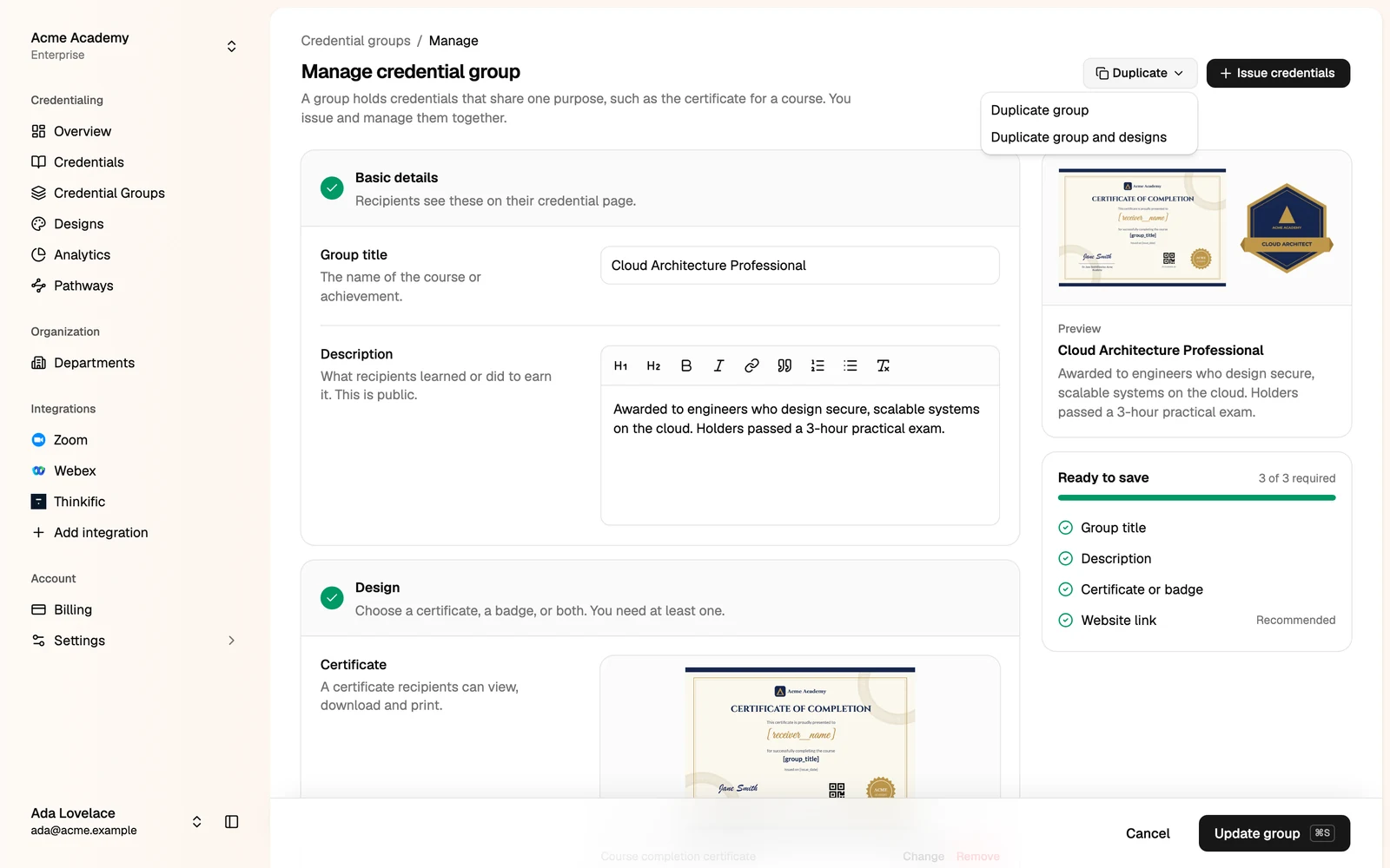 The Duplicate menu with Duplicate group and Duplicate group and designs