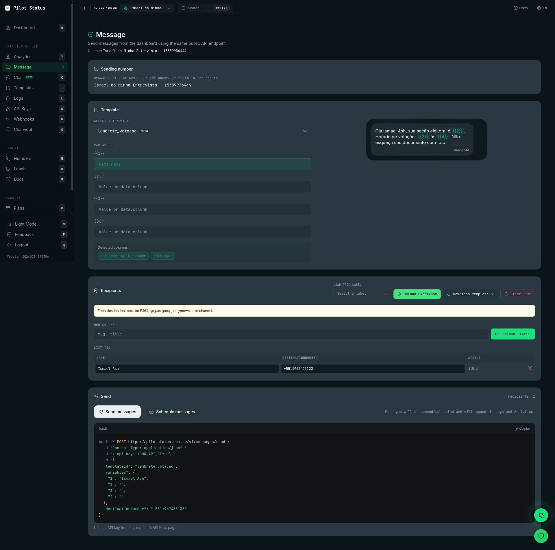 Dashboard Message page with a template picker and preview, variables mapped to spreadsheet columns, a recipients list with Excel/CSV upload, Send and Schedule actions, and the auto-generated curl of the exact API call