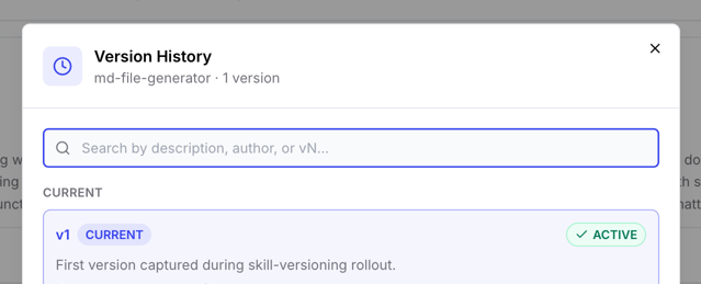 Skill version history panel showing the current active version and its description.