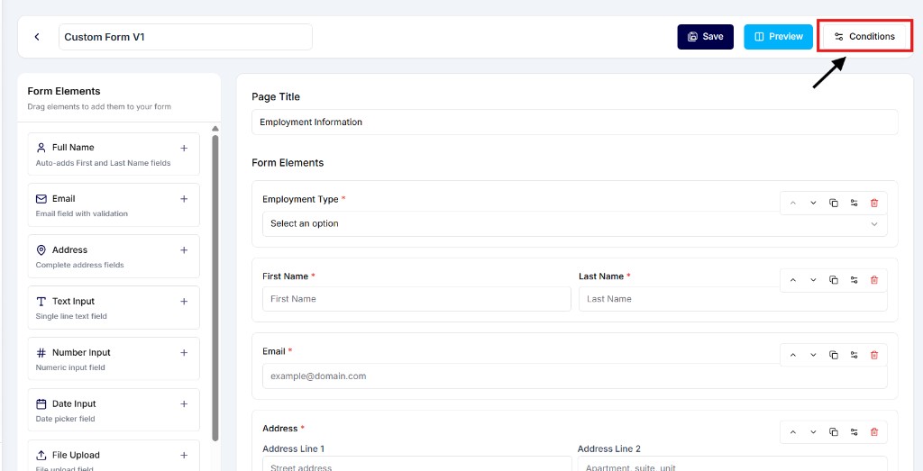 Advance Custom Forms builder with the Conditions button in the header