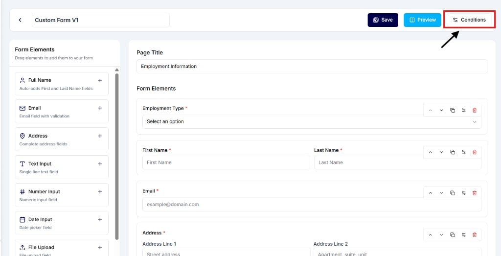 Advance Custom Forms builder with the Conditions button in the header