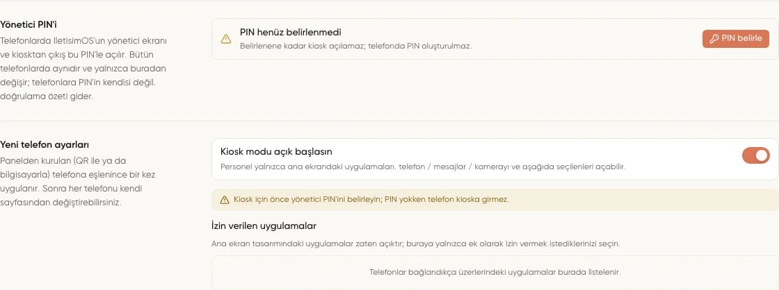 Yönetici PIN'i ve yeni telefonların kiosk modu ile izin verilen uygulama ayarları