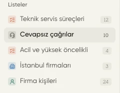 Listeler bölümünde kayıt sayısı rozetleri ve seçili Cevapsız çağrılar listesi