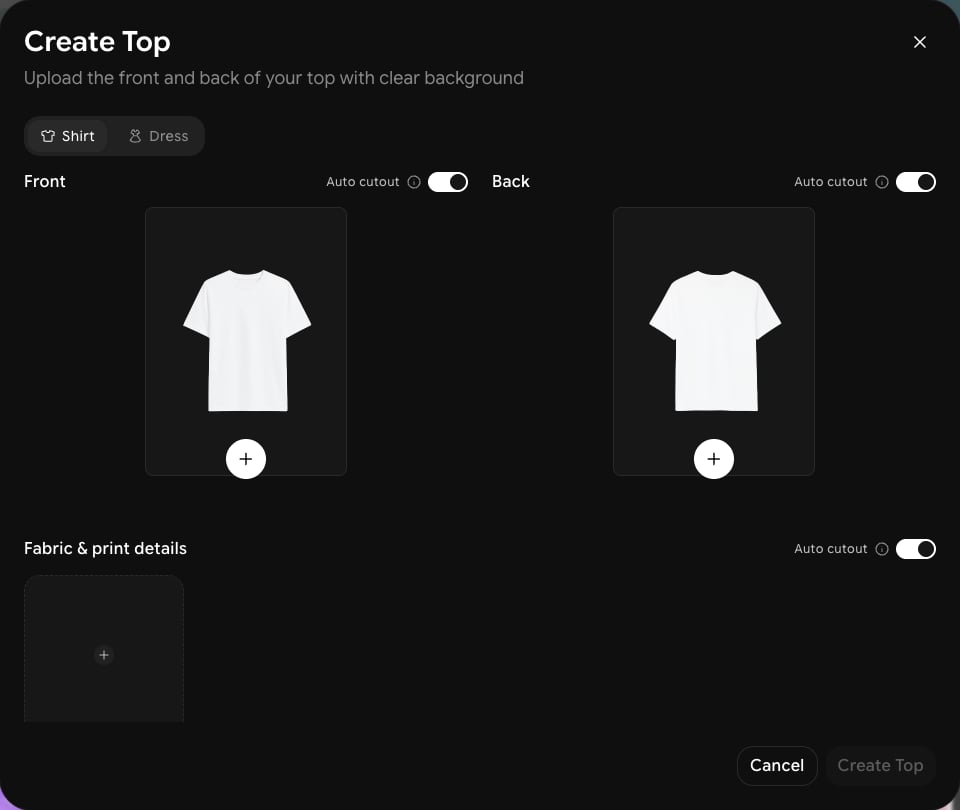 Create Top dialog with Shirt and Dress tabs, Front and Back photo uploads, a Fabric & print details upload, and Auto cutout toggles