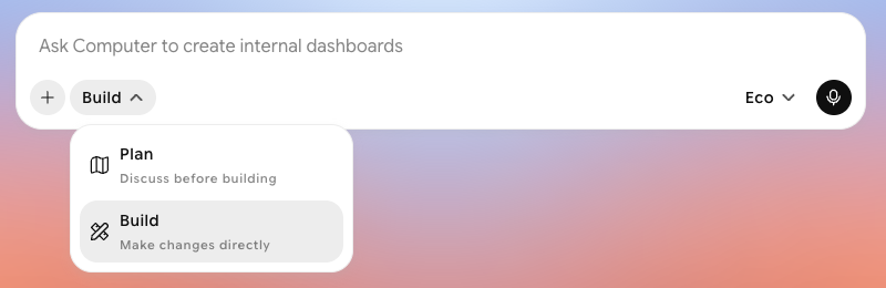 Startup prompt box with the Build menu open, showing Plan (Discuss before building) and Build (Make changes directly)