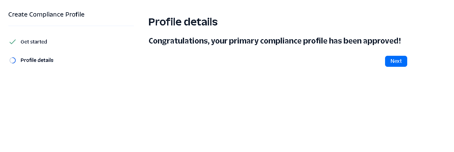 Twilio page confirming the compliance profile was approved