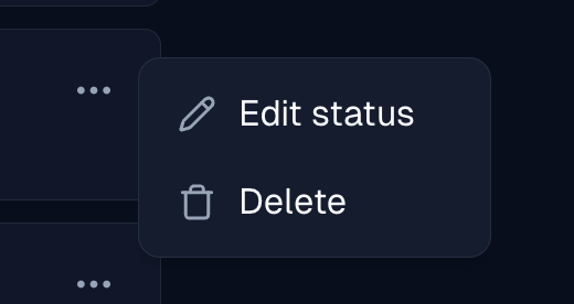 Status overflow menu with edit and delete