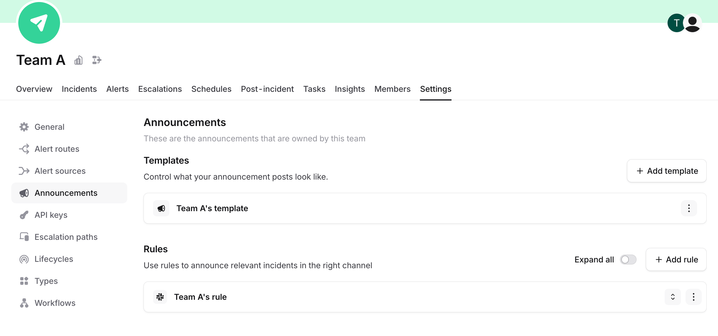 The Announcements tab of a team's settings, listing the template and rule owned by that
team