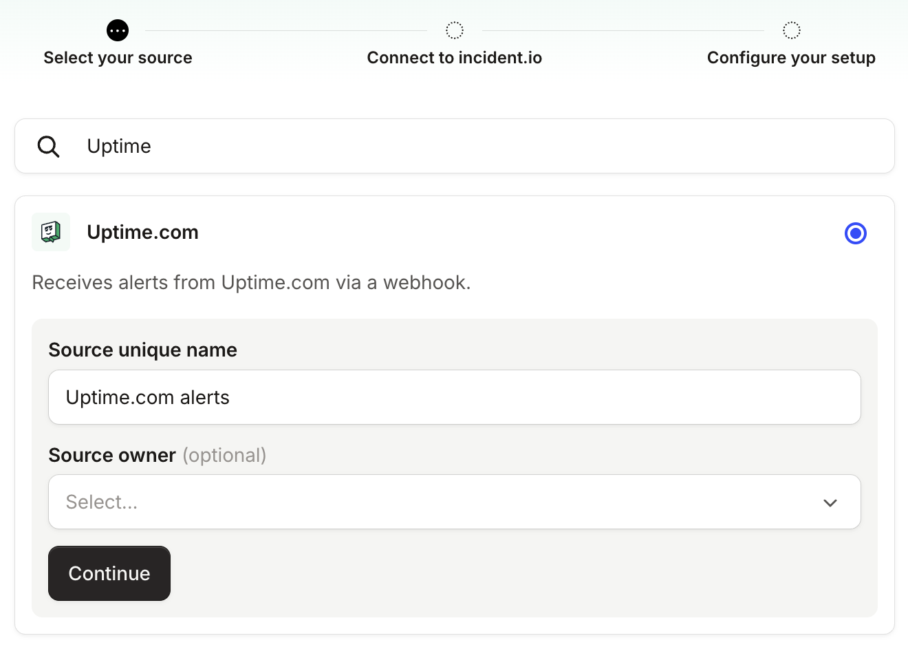 Select your source step with Uptime.com chosen and a Source unique name of Uptime.com alerts
