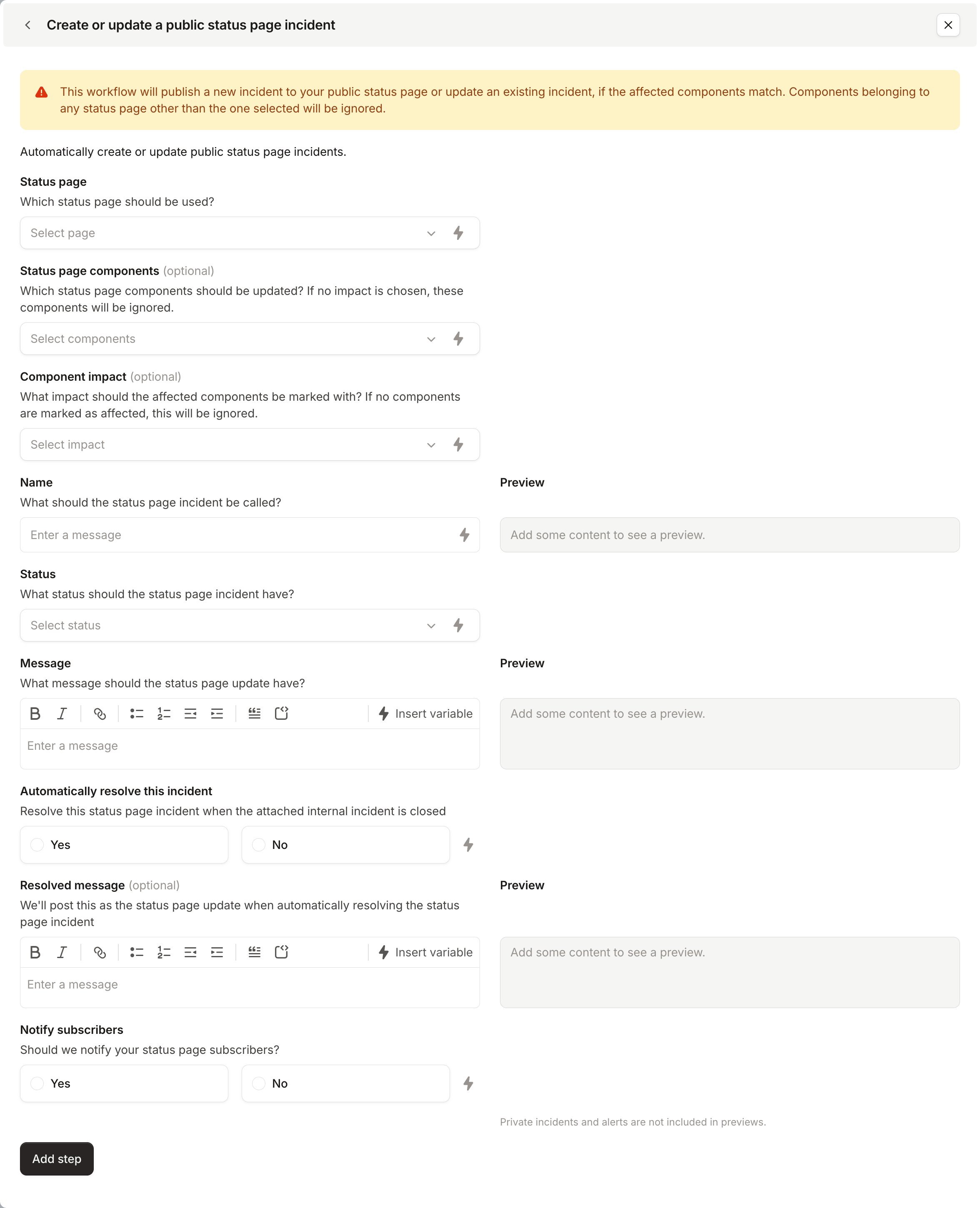The Create or update a public status page incident step, with its empty fields and previews