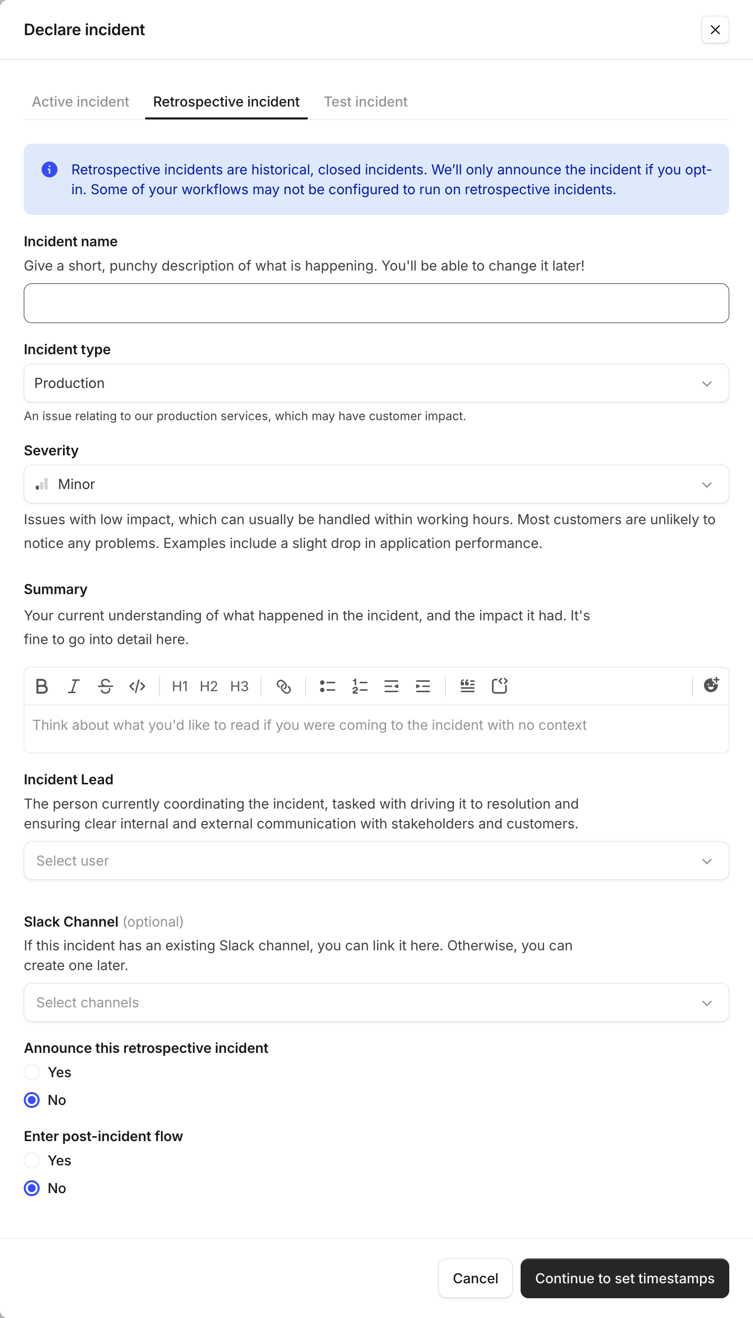 The Declare incident form on the Retrospective incident tab, with Announce this retrospective incident set to No