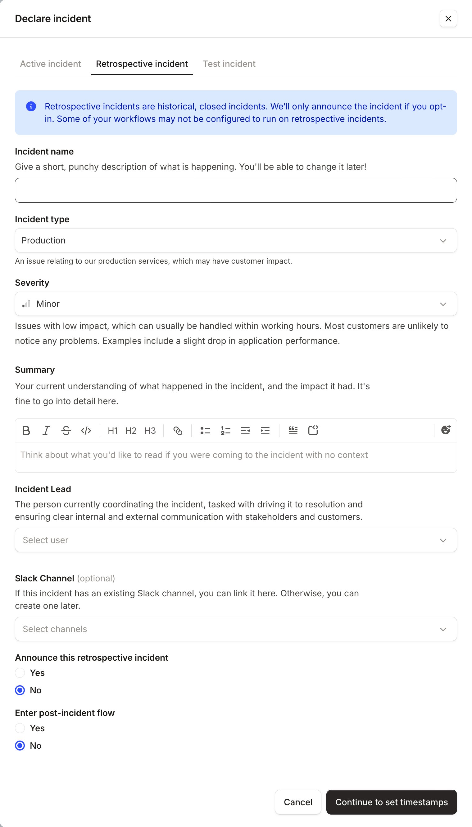 The Declare incident form on the Retrospective incident tab, with Announce this retrospective incident set to No