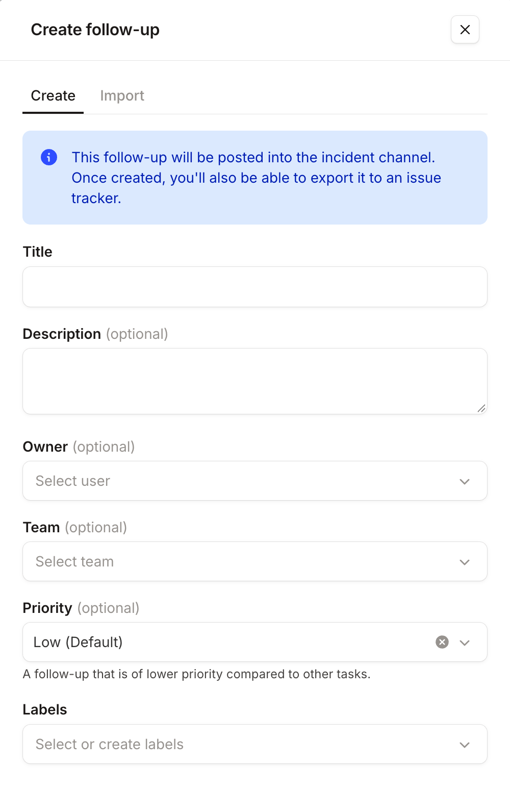 The Create follow-up drawer, with Create and Import tabs and fields for title, description, owner, team, priority, and labels