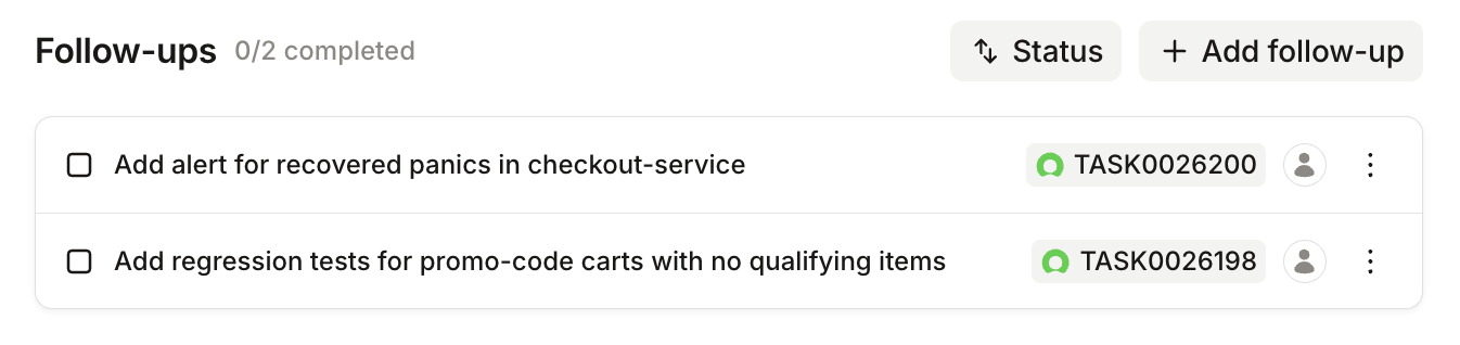 The Follow-ups section on an incident, showing 0 of 2 completed and each follow-up's linked ticket
