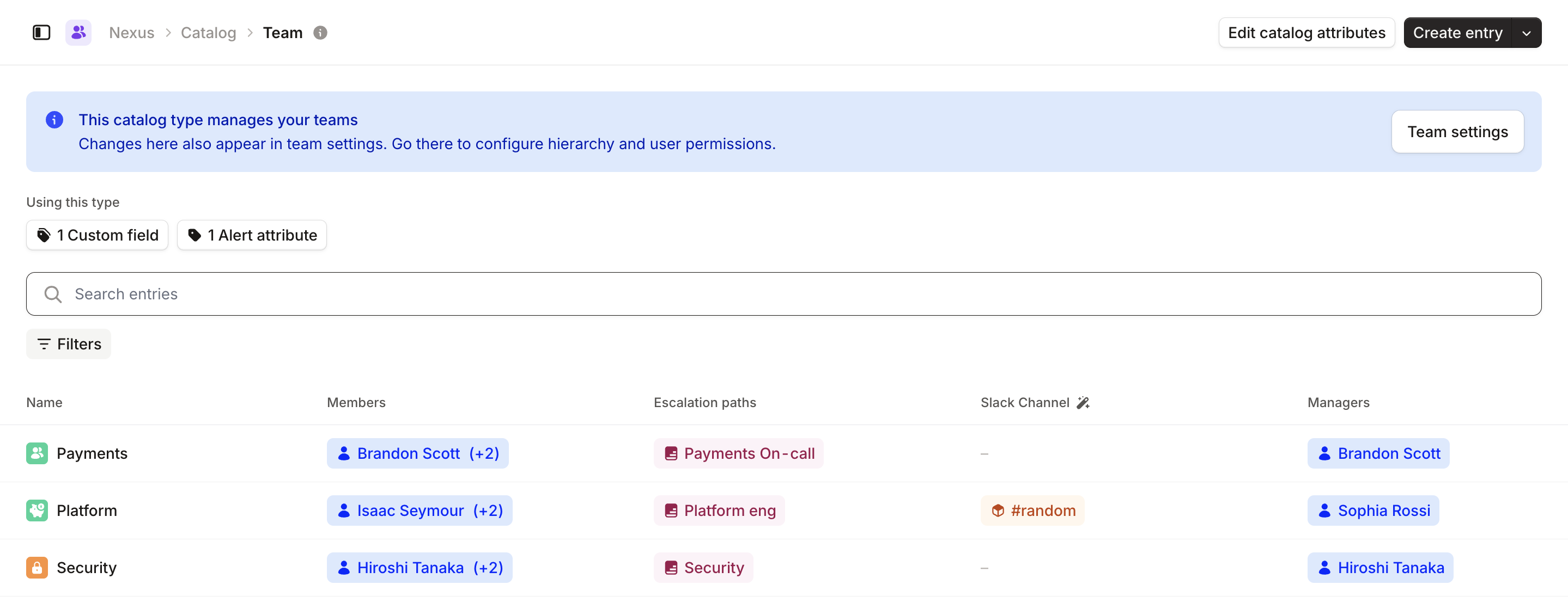 The Team catalog type, with an Escalation paths column linking each team to its path