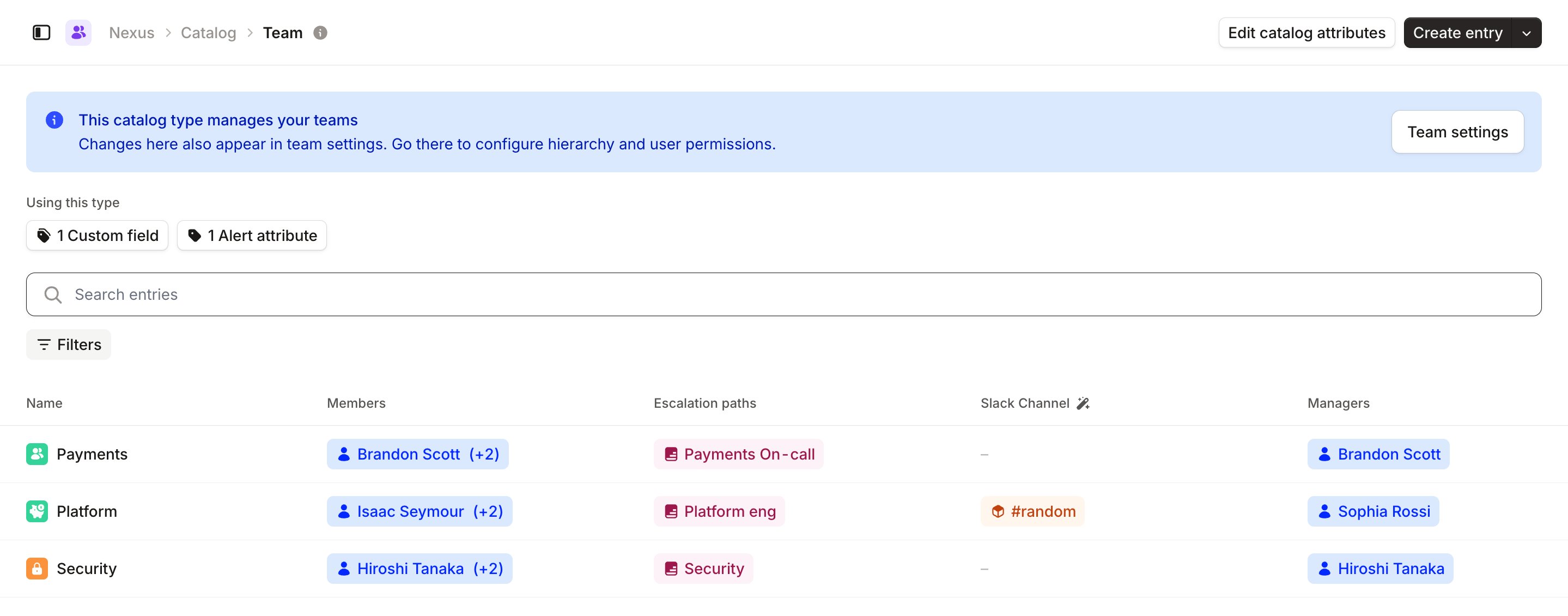 The Team catalog type, with an Escalation paths column linking each team to its path