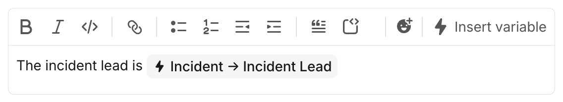 A message editor with the Incident -> Incident Lead variable inserted mid-sentence