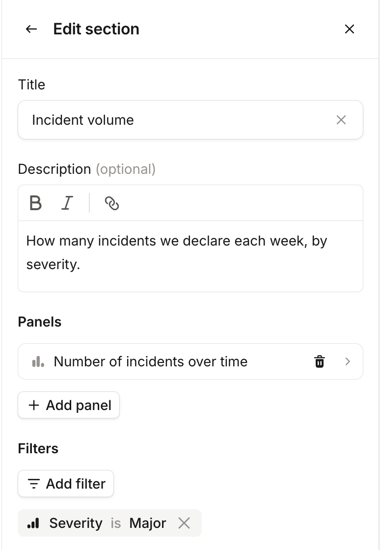 The Edit section sidebar for an Incident volume section, with a filter of Severity is Major under
Filters