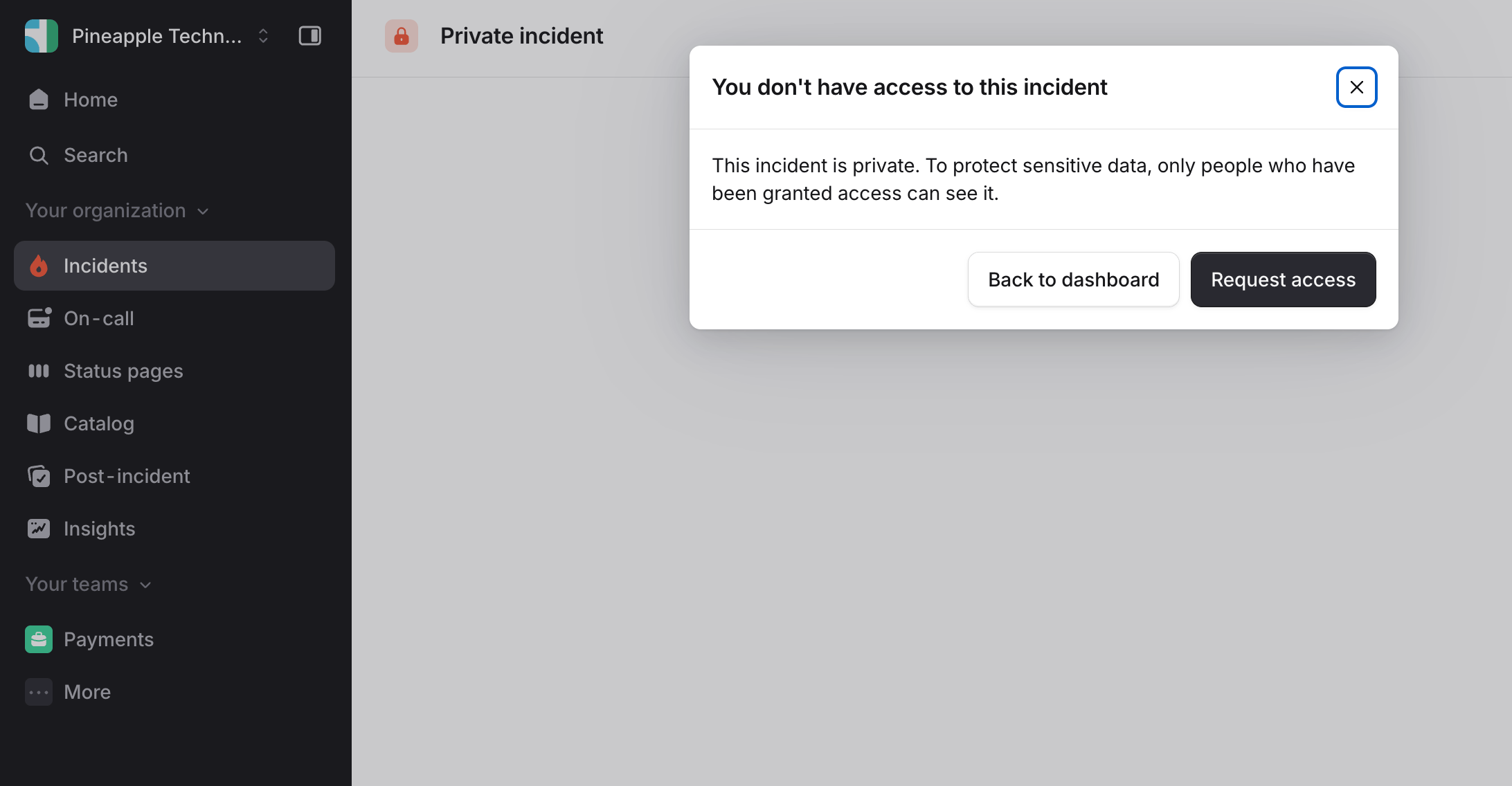 The request access placeholder page for a private incident
