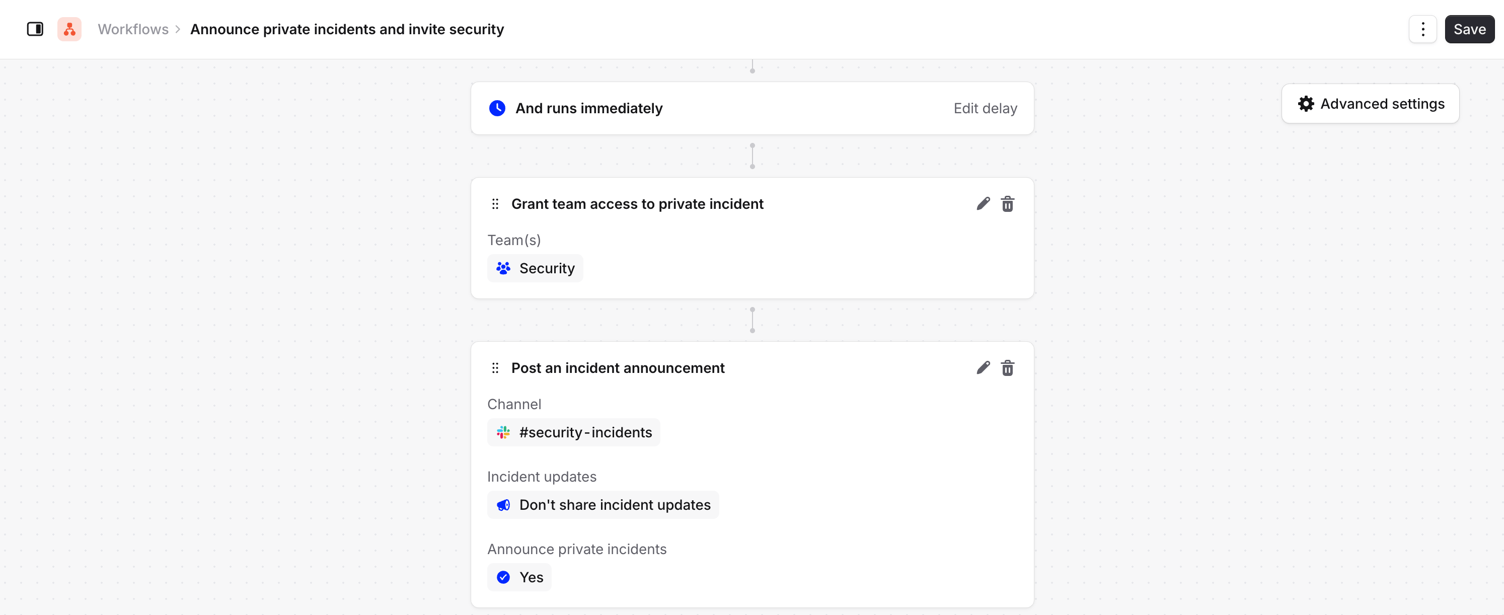 A workflow with the Grant team access to private incident step granting a team access