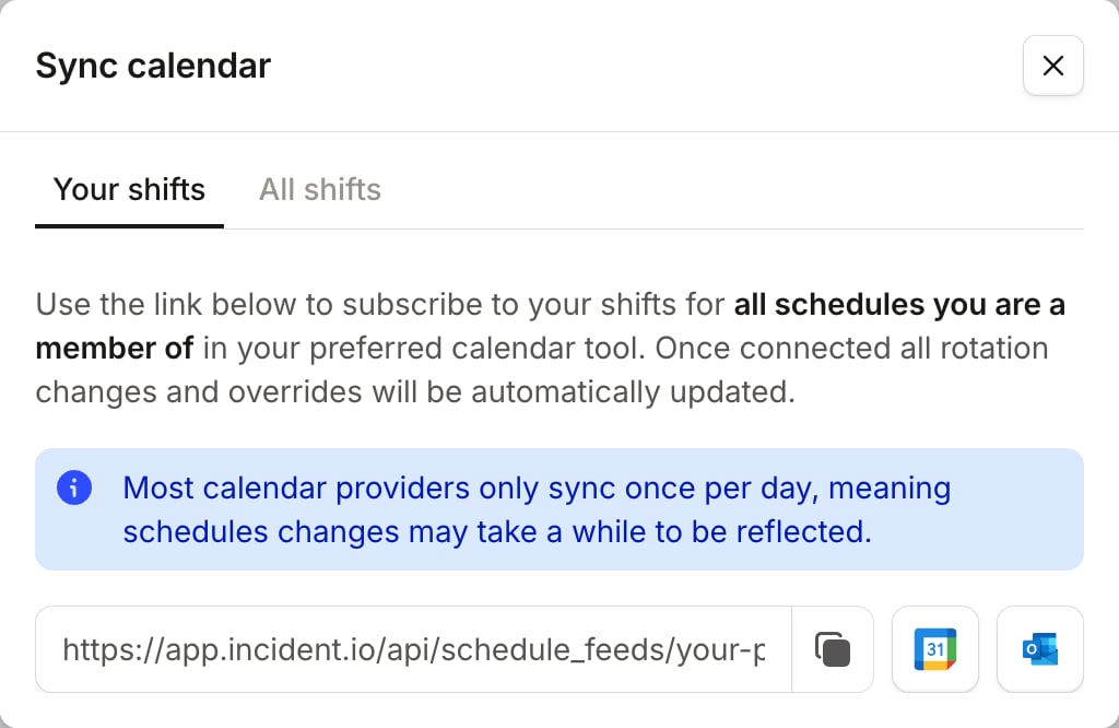 The Sync calendar dialog, showing the Your shifts tab with a feed URL and buttons for Google Calendar and
Outlook