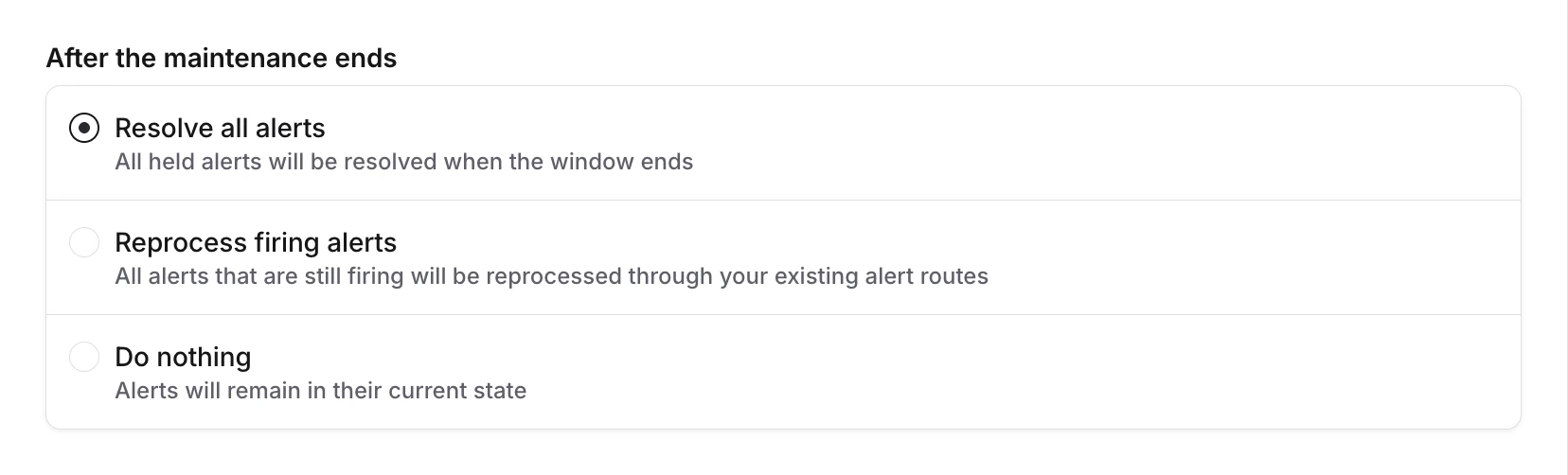 After the maintenance window ends options