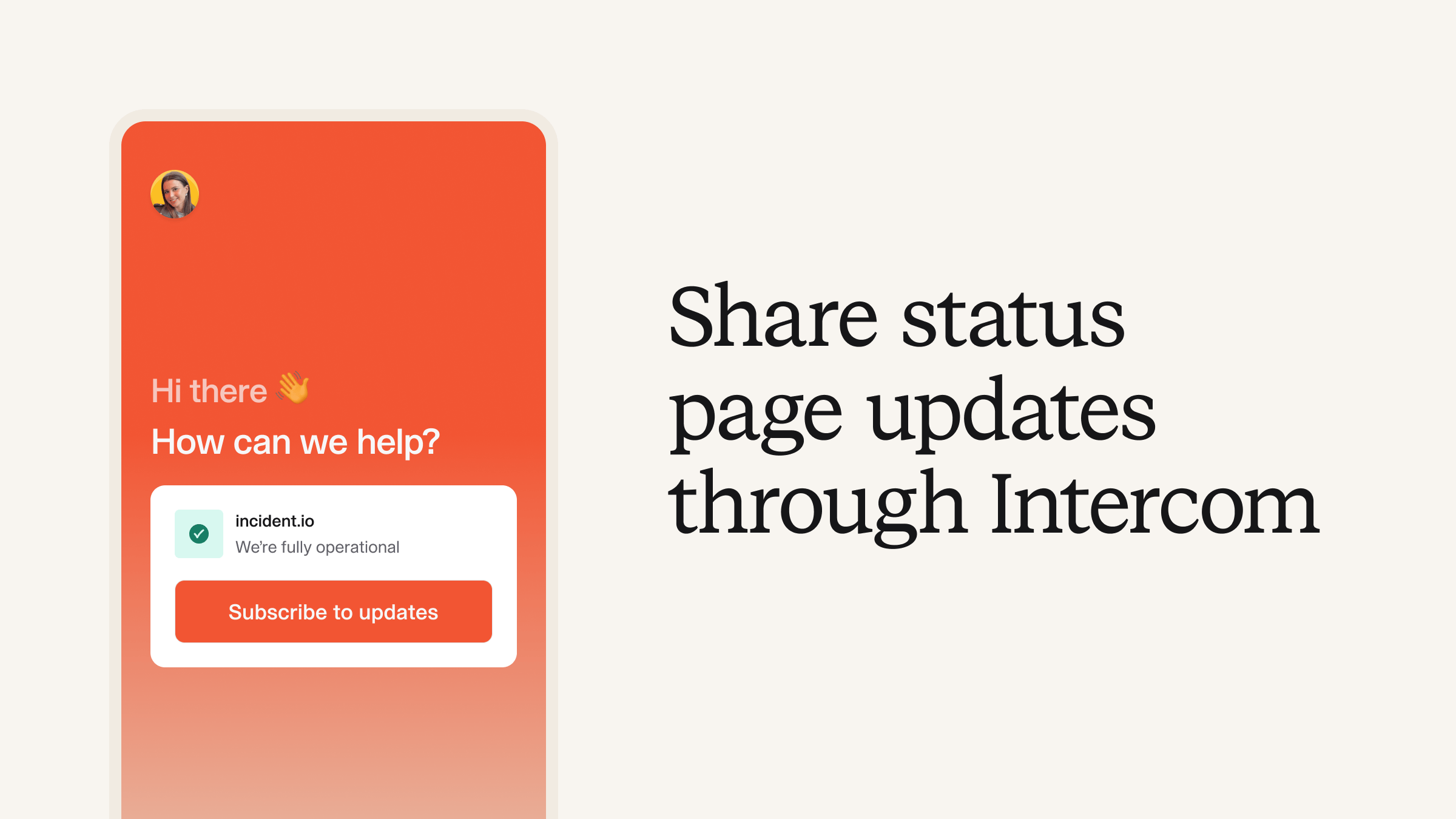 Status page updates shown in the Intercom Messenger