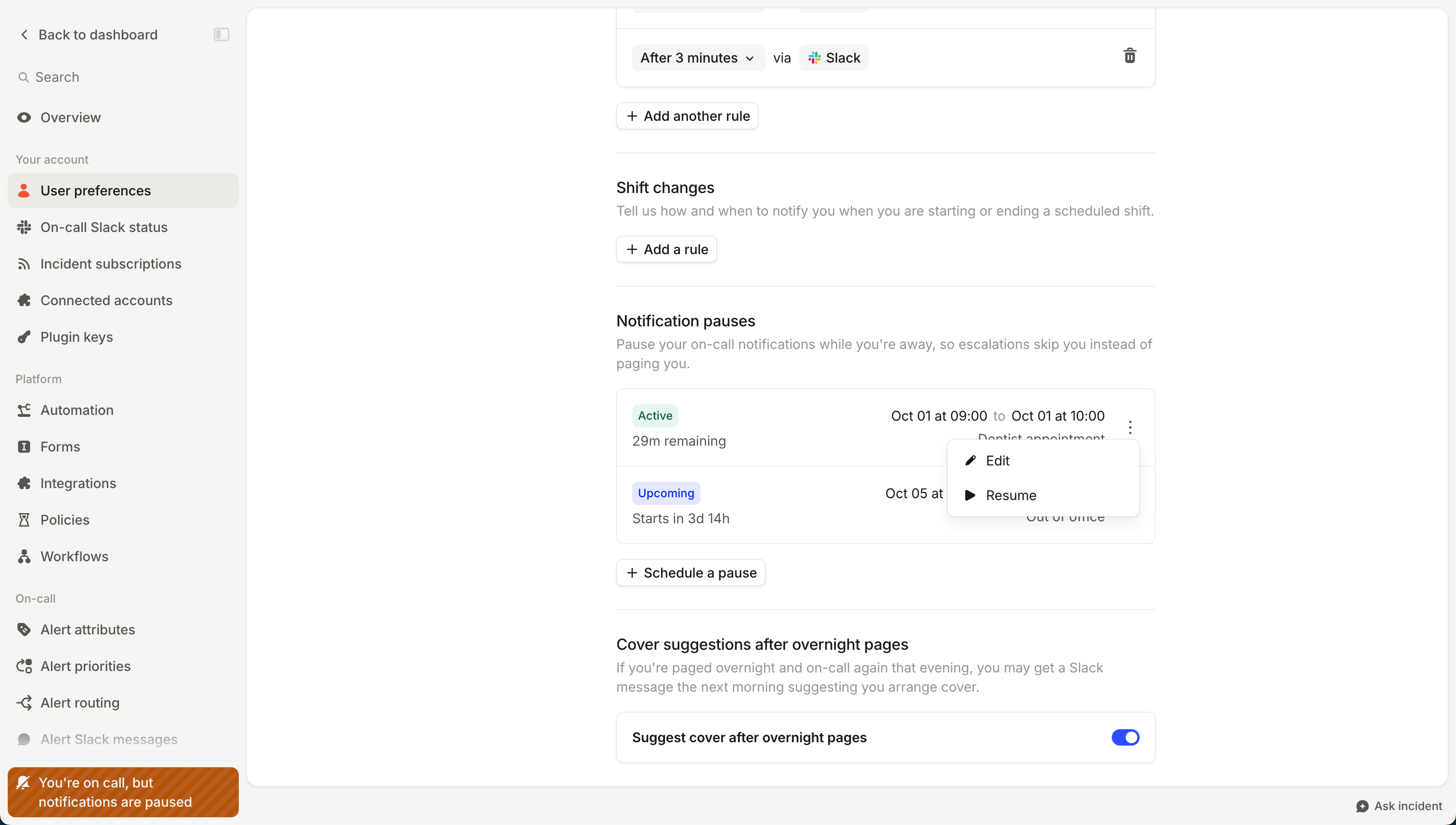 The Notification pauses list with an Active pause showing 29m remaining and an Upcoming pause, with the menu open on Edit and Resume
