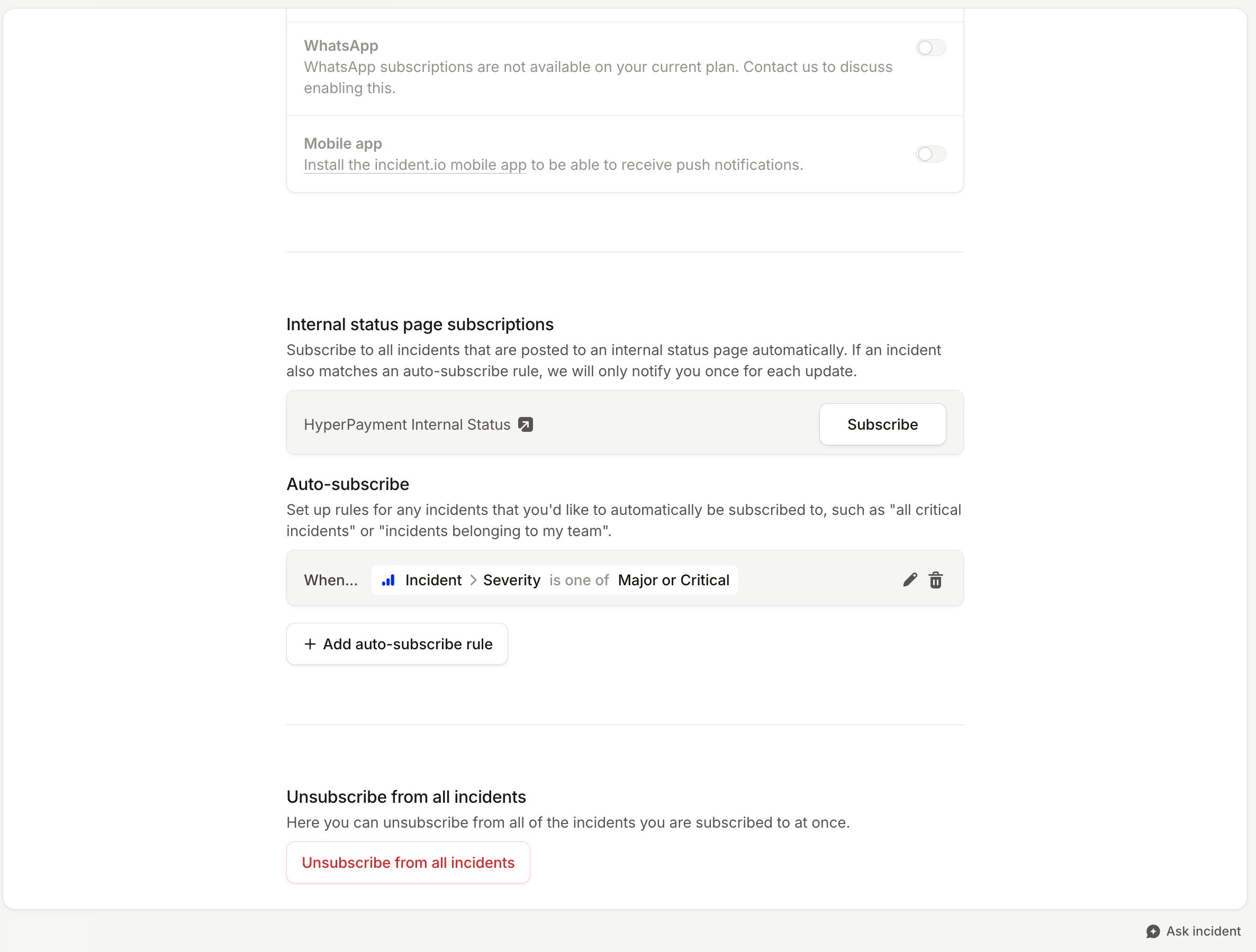An auto-subscribe rule for when Incident Severity is one of Major or Critical