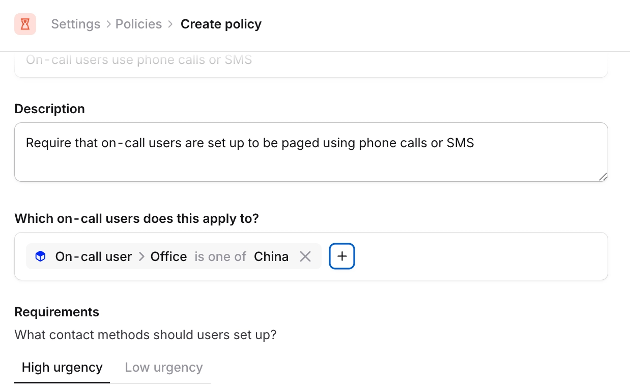 Creating a notification policy scoped to responders in China using an Office catalog attribute