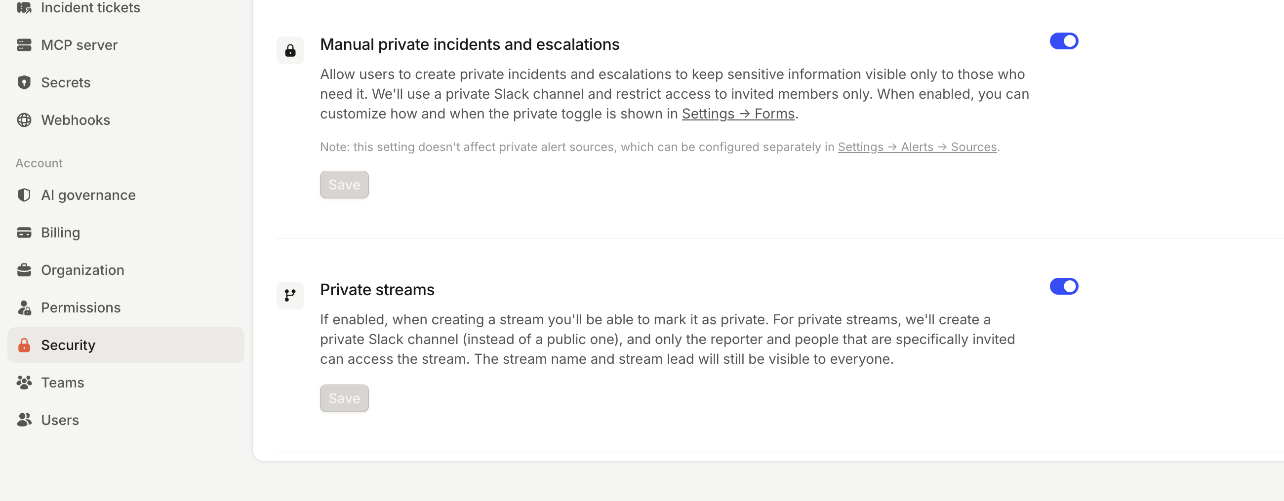 Enabling private incidents in security settings