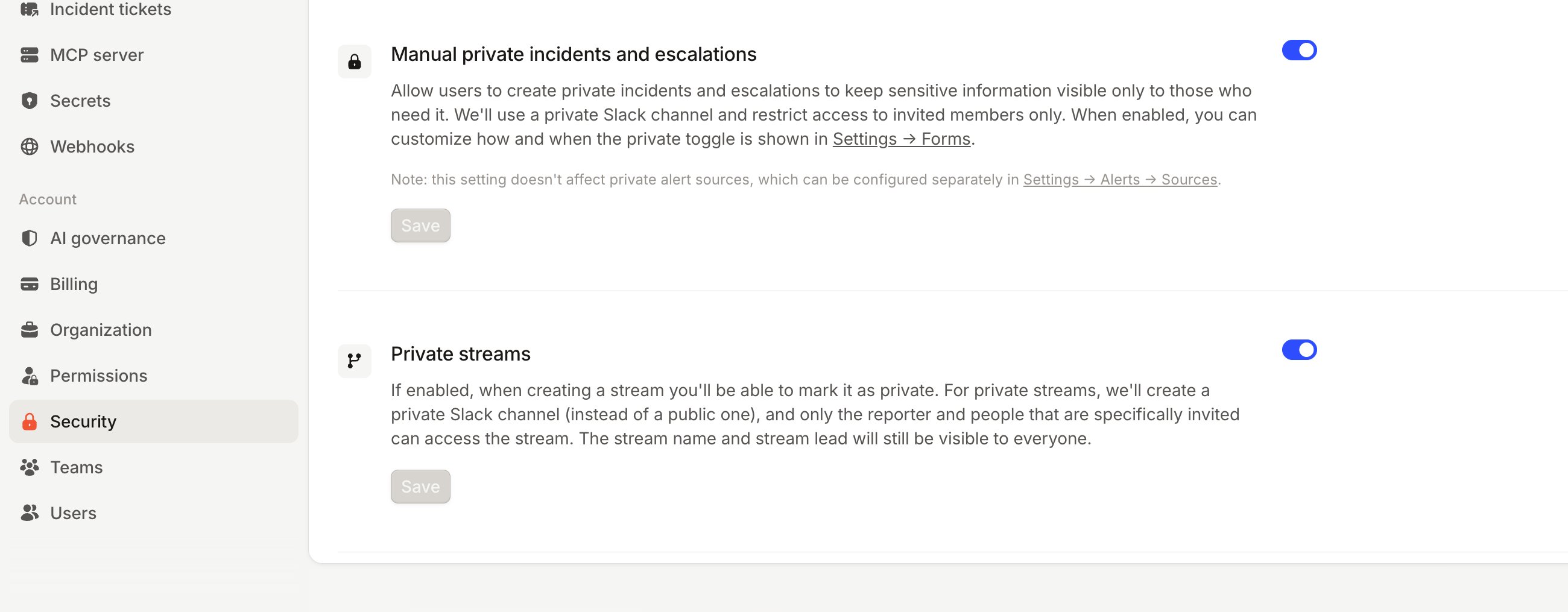 Enabling private incidents in security settings