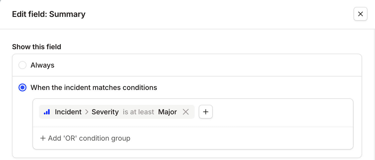 Form configuration showing field visibility conditions based on severity