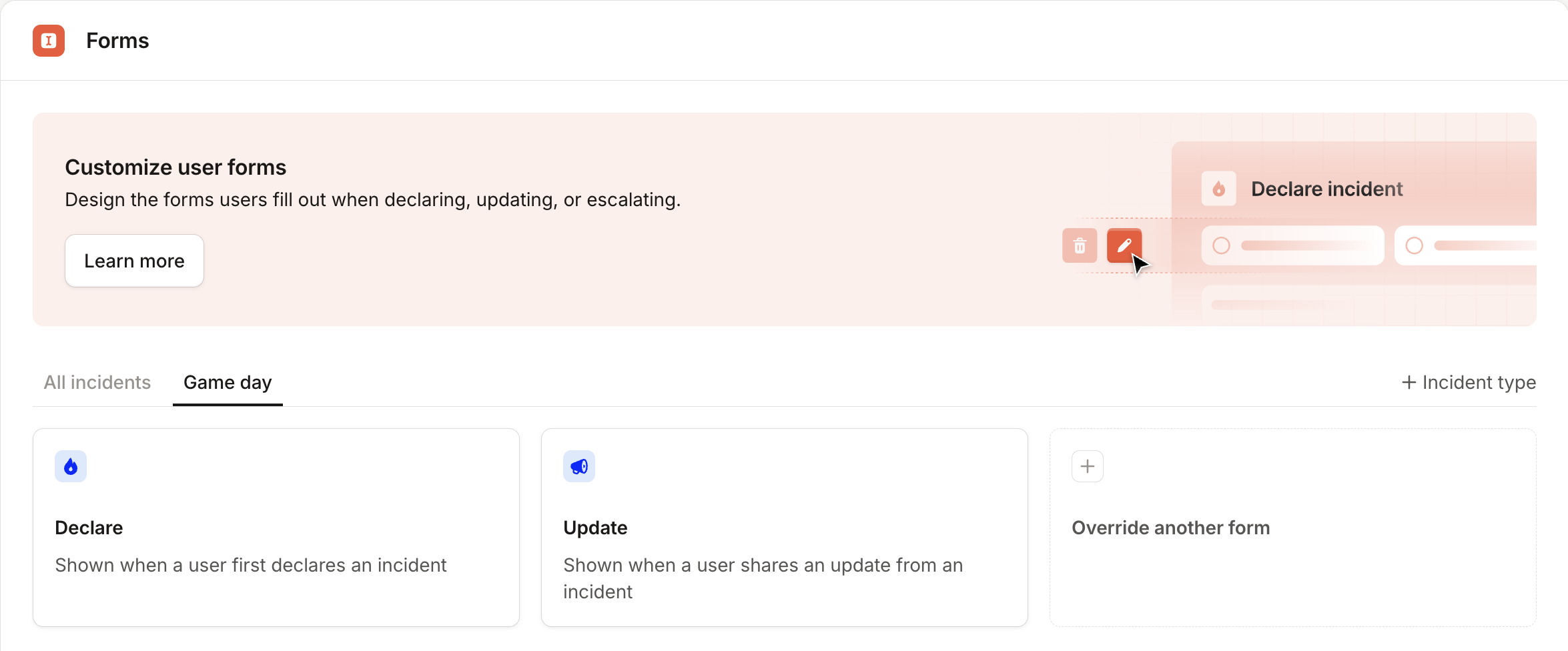 Configuring a bespoke declare form for a specific incident type