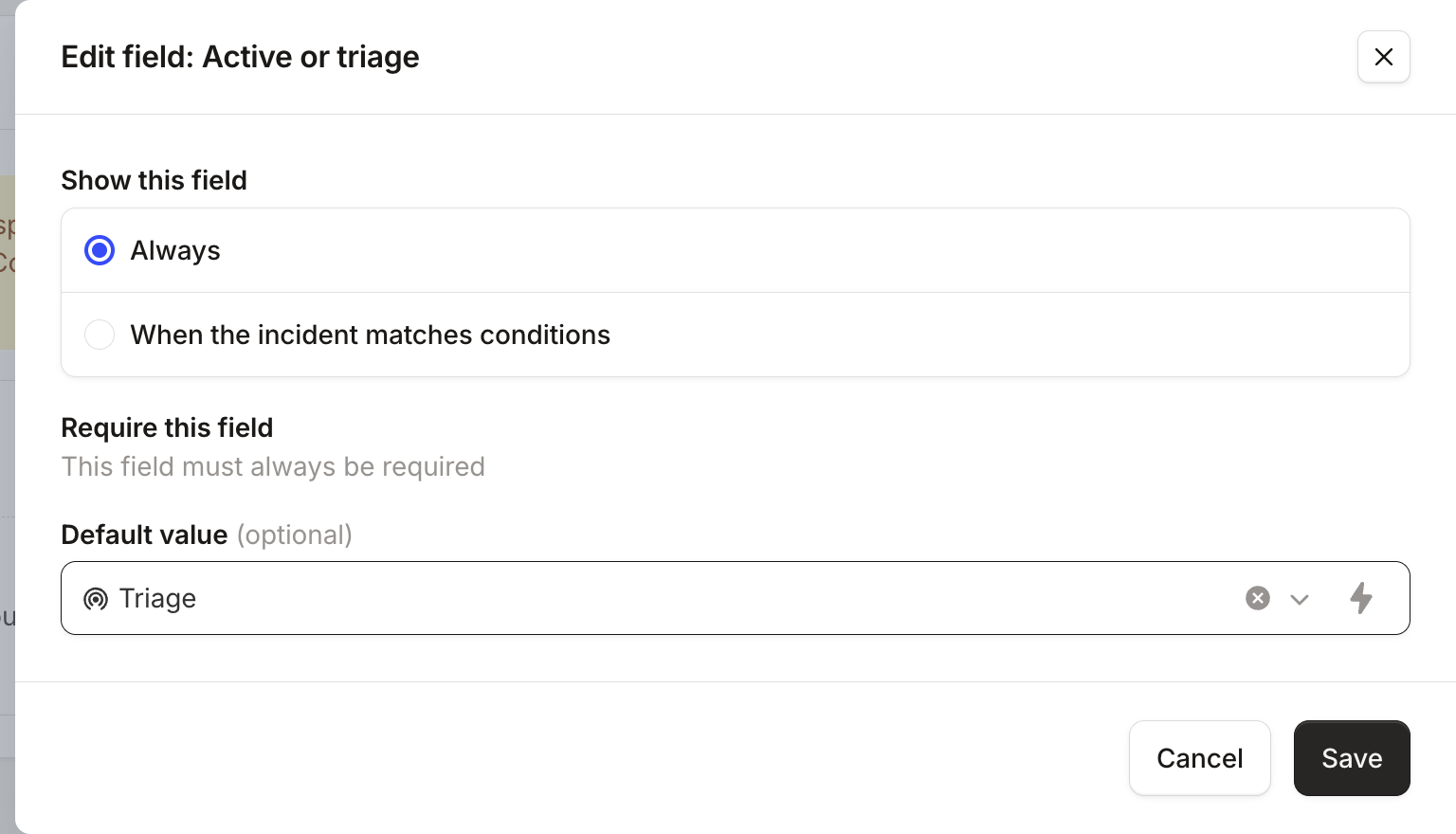 The Edit field modal with Default value set to Triage