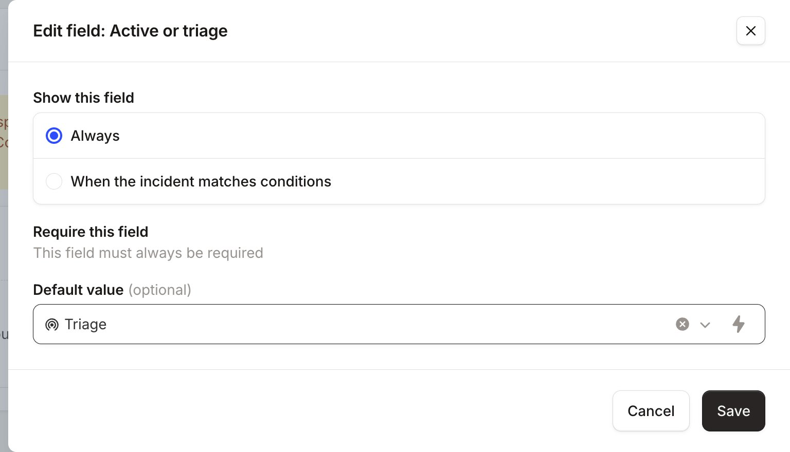 The Edit field modal with Default value set to Triage