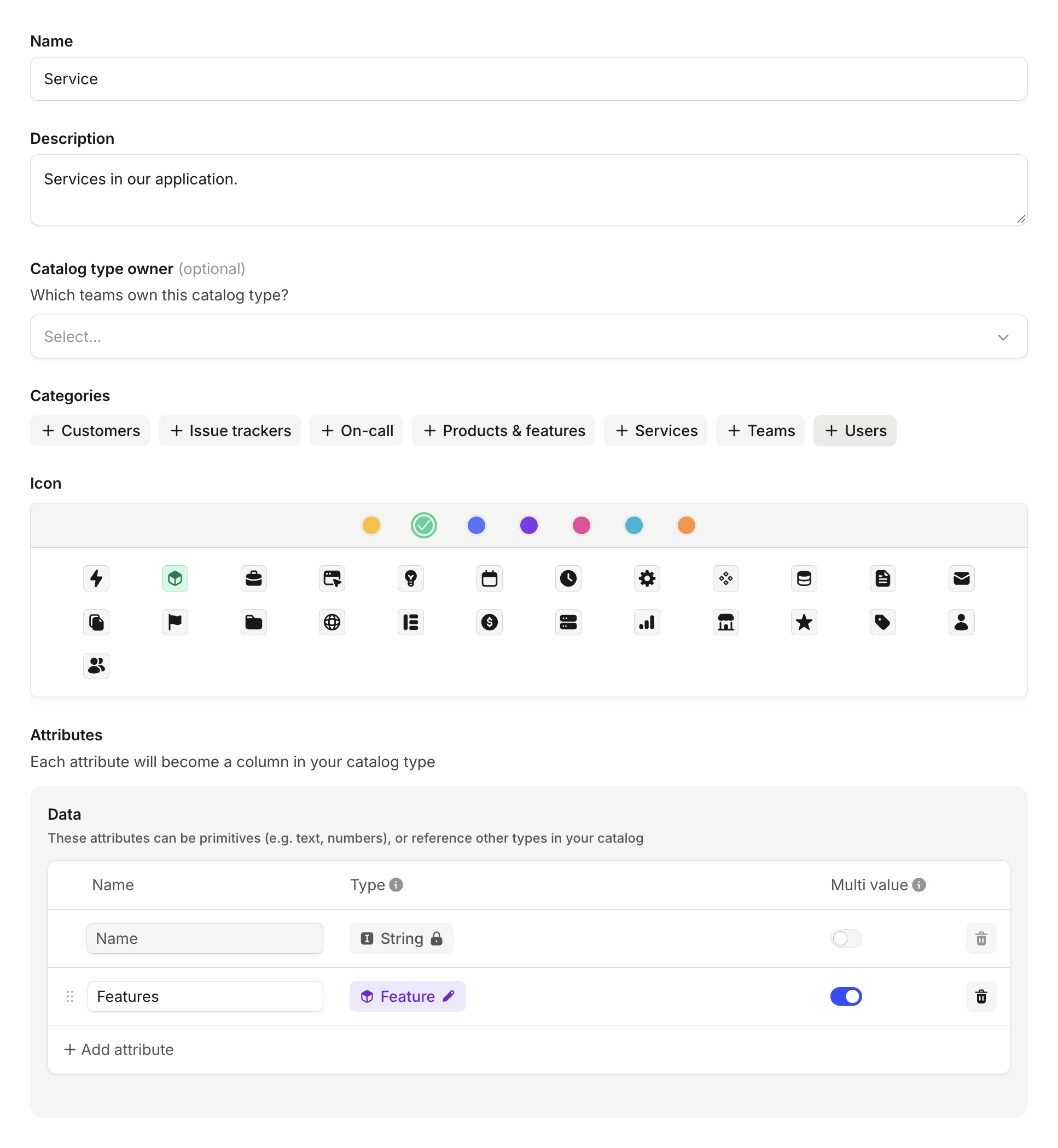 The Service catalog type with a multi-value Features attribute of type Feature