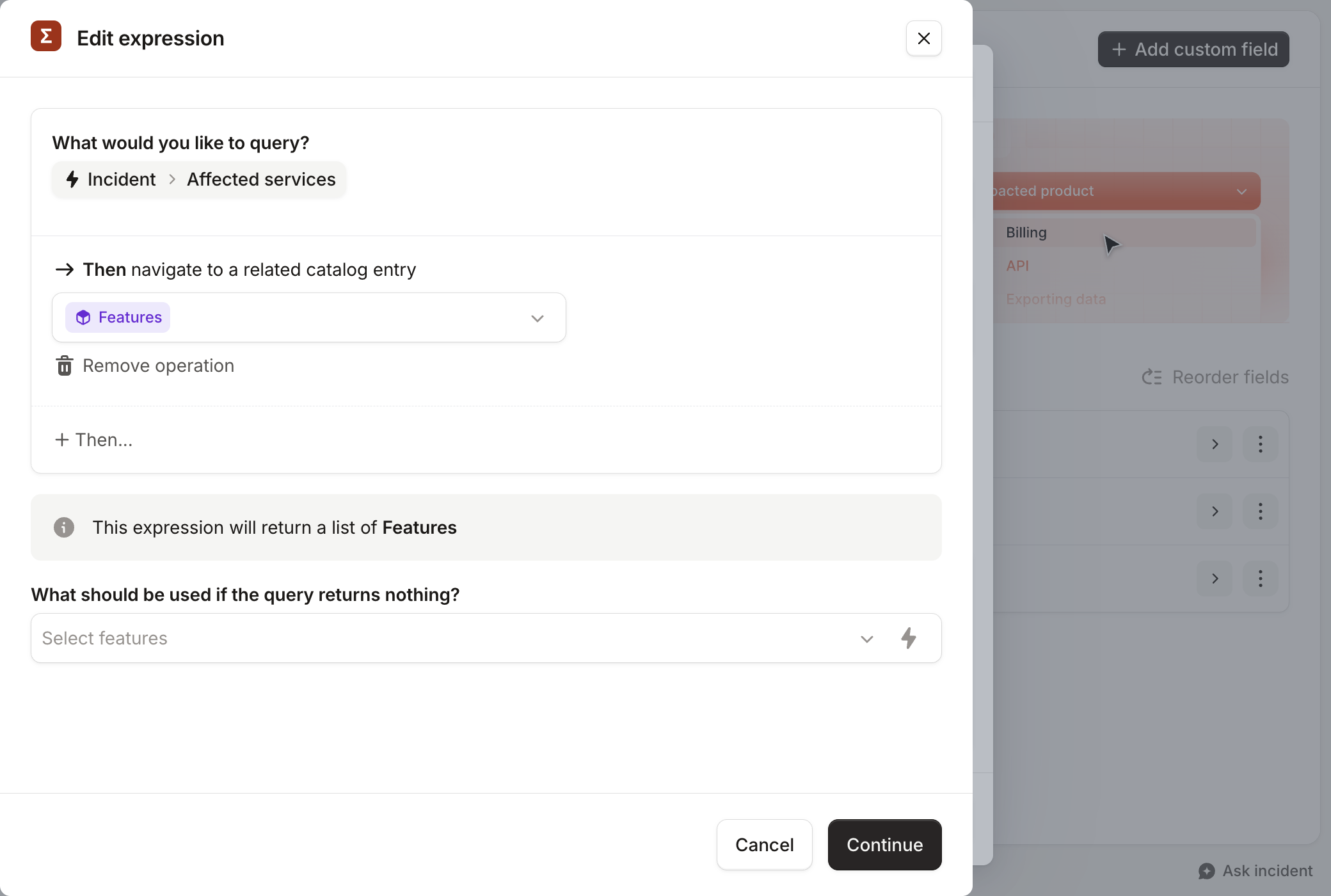 Edit expression querying Incident, Affected services, then navigating to Features