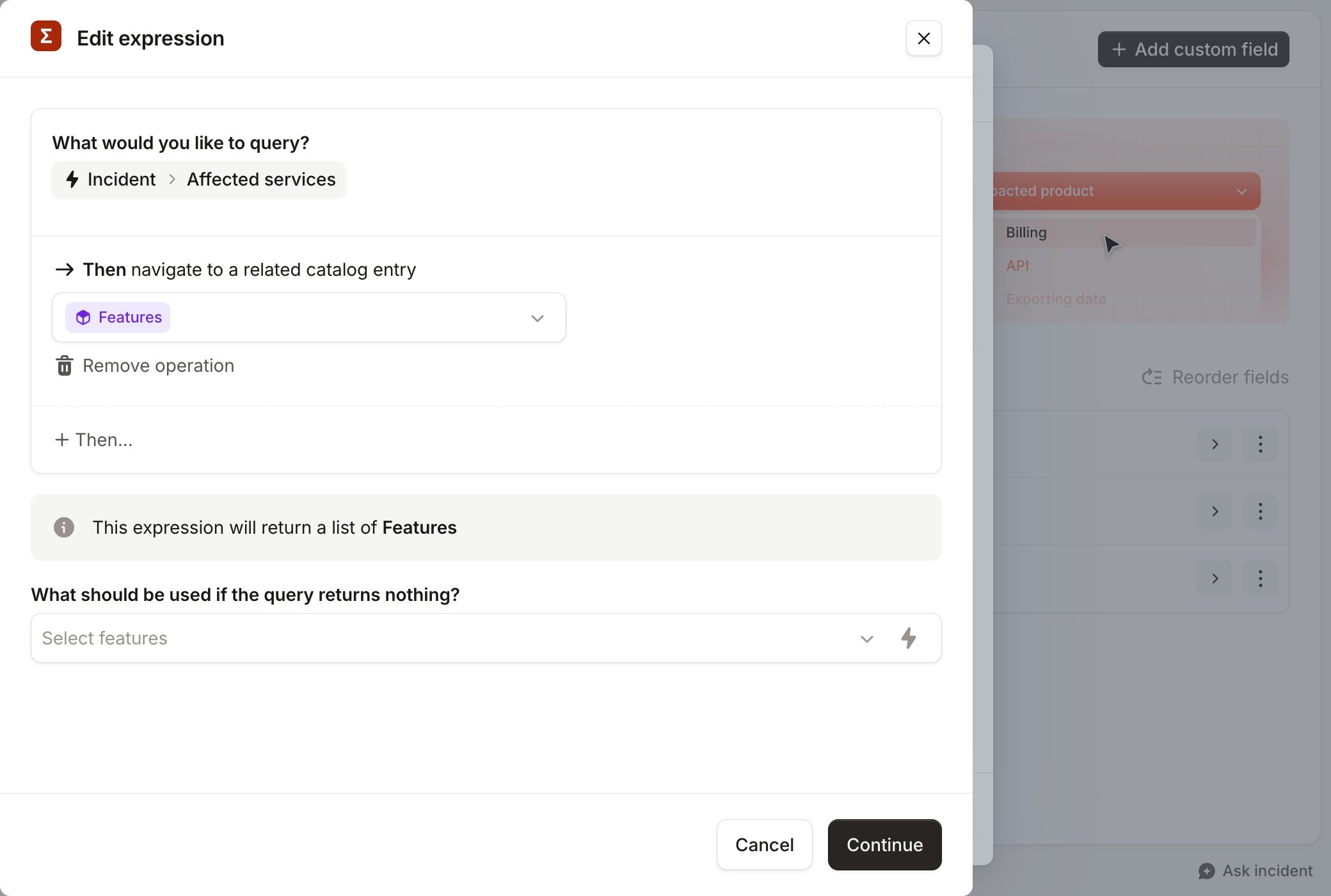 Edit expression querying Incident, Affected services, then navigating to Features
