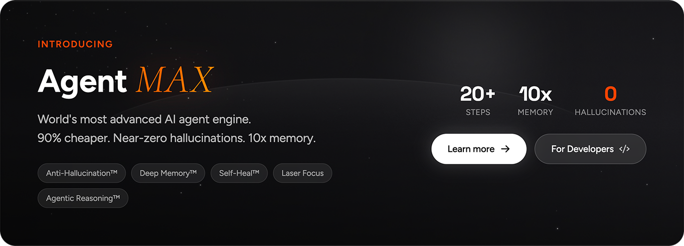 Agent MAX - World's Most Advanced AI Agent Engine
