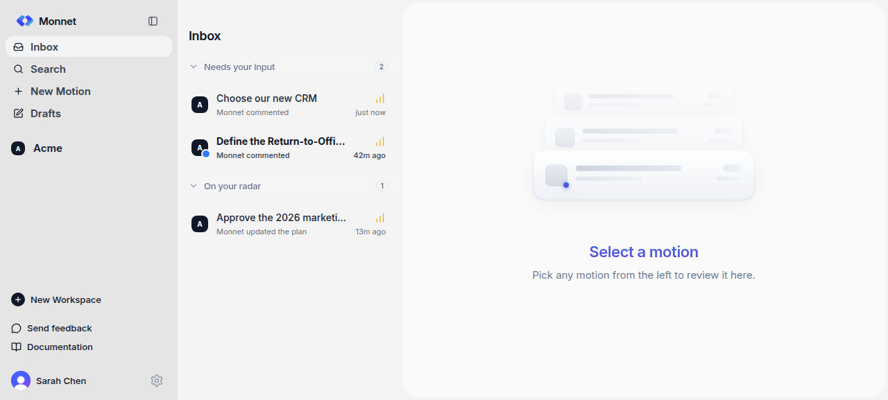 The Monnet inbox, with motions grouped into Needs your input and On your radar