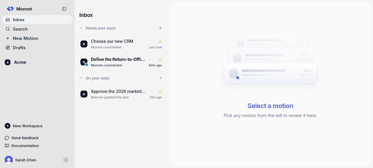 The Monnet inbox, with motions grouped into Needs your input and On your radar