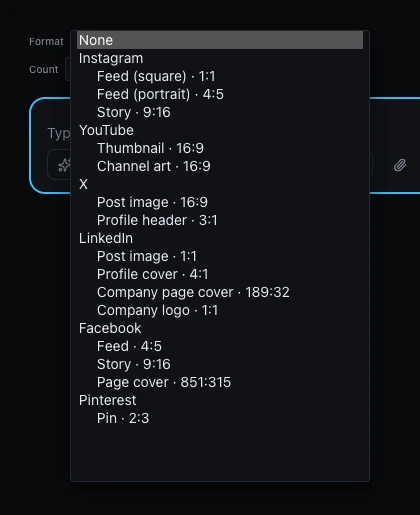 An open Format dropdown listing presets grouped by platform header: Instagram (Feed square 1:1, Feed portrait 4:5, Story 9:16), YouTube (Thumbnail 16:9, Channel art 16:9), X (Post image 16:9, Profile header 3:1), LinkedIn (Post image 1:1, Profile cover 4:1, Company page cover 189:32, Company logo 1:1), Facebook (Feed 4:5, Story 9:16, Page cover 851:315), and Pinterest (Pin 2:3), with a None option above the groups to clear the selection.