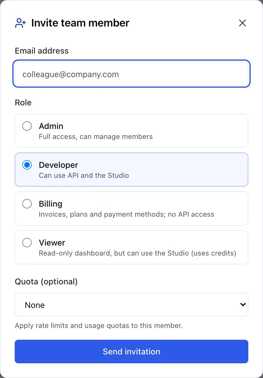 A dialog headed Invite team member with a close X in the top right. An Email address field with placeholder text colleague@company.com. A Role section with four radio choices: Admin, described Full access, can manage members; Developer, selected and highlighted, described Can use API and the Studio; Billing, described Invoices, plans and payment methods; no API access; and Viewer, described Read-only dashboard, but can use the Studio (uses credits). Below the roles a Quota (optional) dropdown set to None, with the helper text Apply rate limits and usage quotas to this member. A full-width Send invitation button in blue at the bottom.
