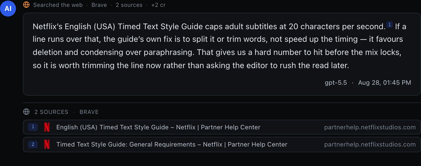 A chat answer about subtitle timing, citing a streaming platform's style guide. Above the bubble a badge reads Searched the web, Brave, 2 sources, plus 2 credits. A superscript 1 sits inside the text on the sentence that states the platform's character-per-second cap, and below the bubble a panel headed 2 SOURCES, BRAVE lists two pages from the same partner help center, each with its title and domain.