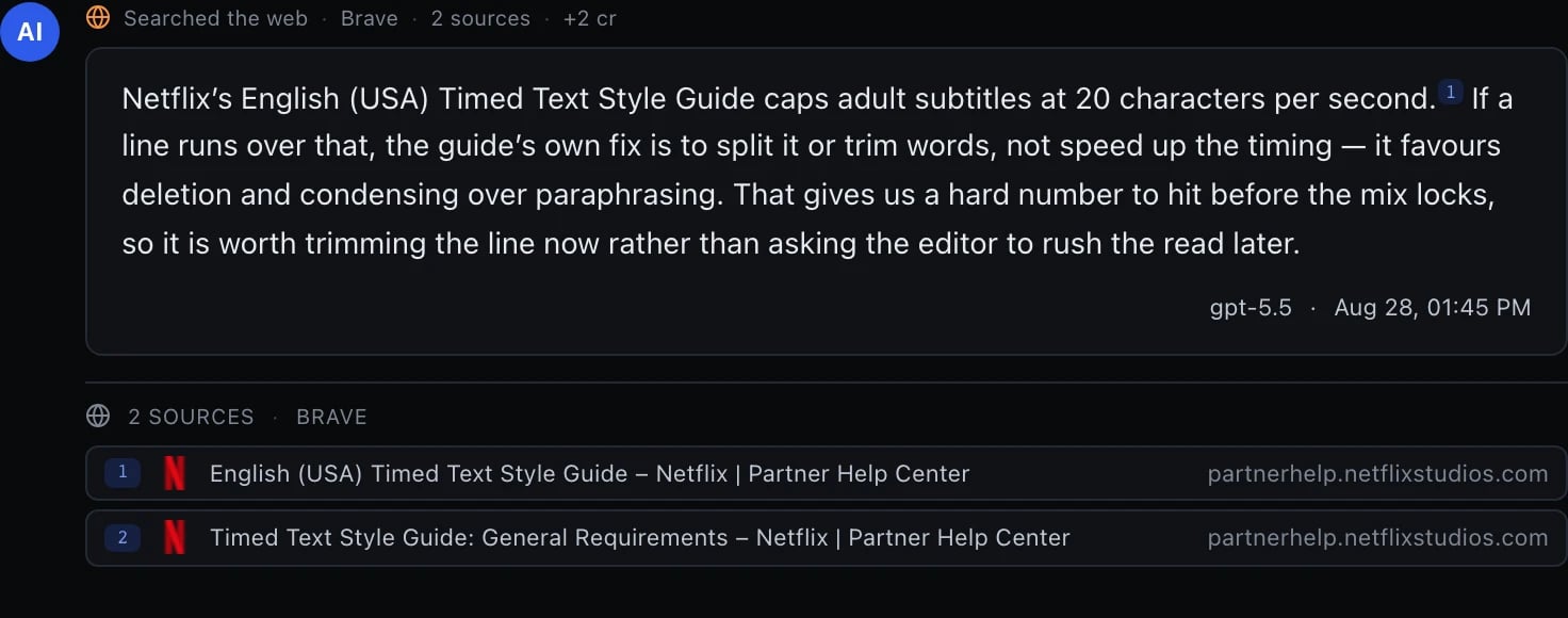 A chat answer about subtitle timing, citing a streaming platform's style guide. Above the bubble a badge reads Searched the web, Brave, 2 sources, plus 2 credits. A superscript 1 sits inside the text on the sentence that states the platform's character-per-second cap, and below the bubble a panel headed 2 SOURCES, BRAVE lists two pages from the same partner help center, each with its title and domain.