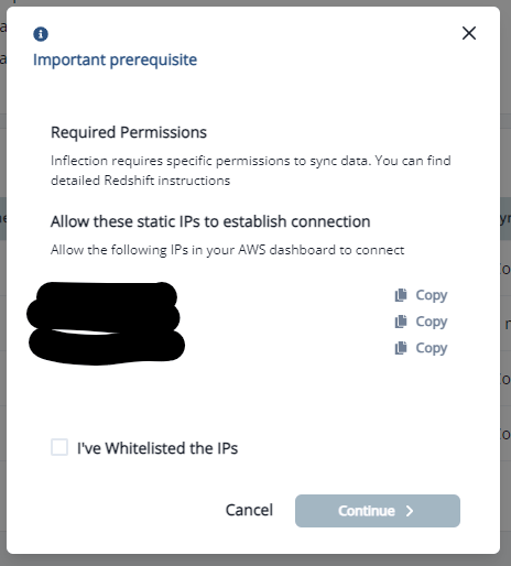 IPs to whitelist with the I've Whitelisted the IPs confirmation