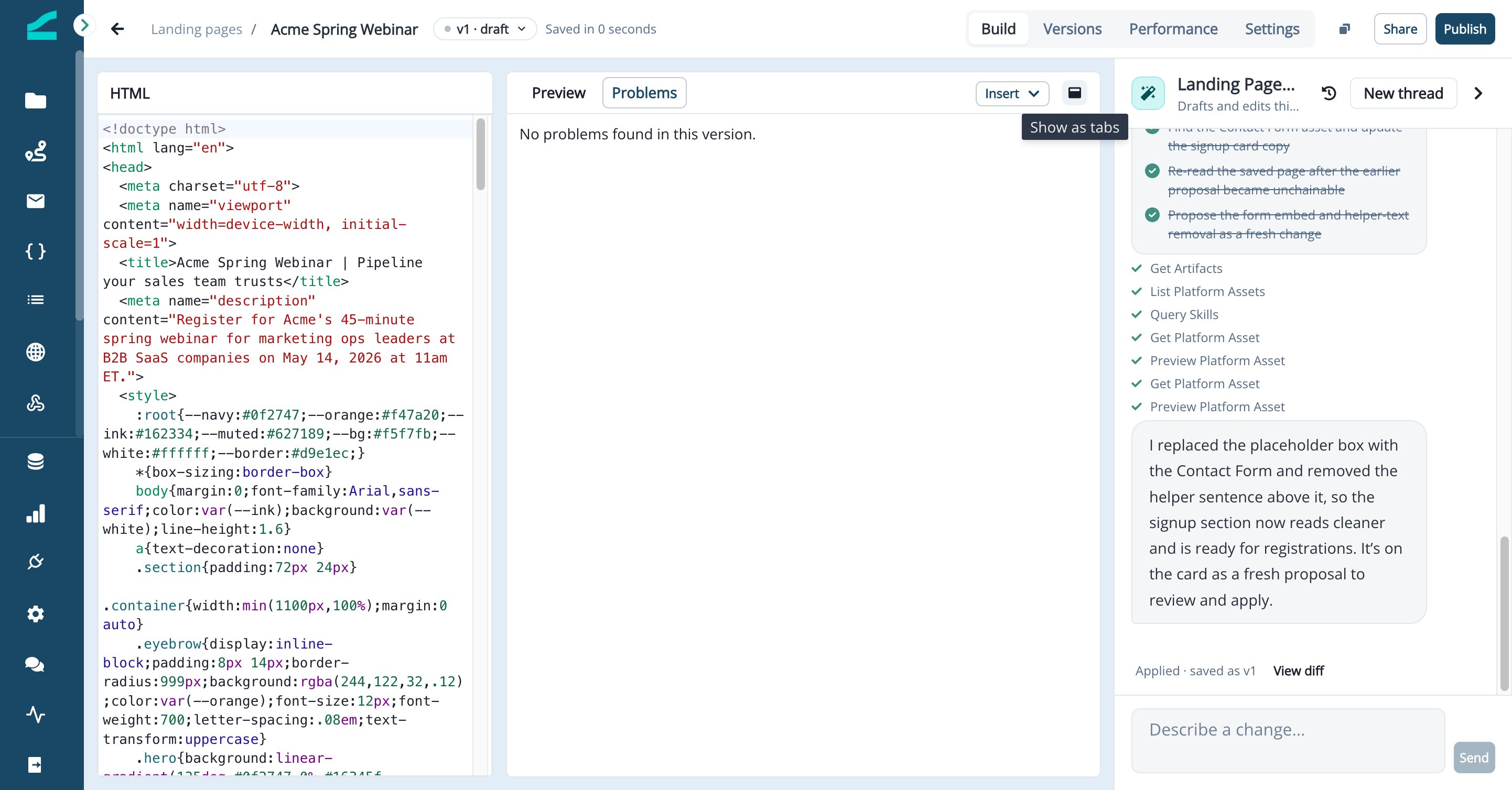 Side-by-side view with the HTML editor next to the preview