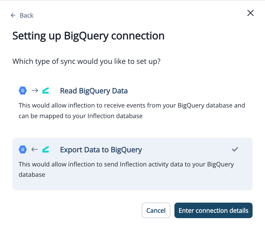 Choosing BigQuery as the platform and Export Data to BigQuery as the connection type